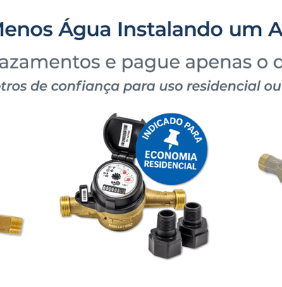 Banner promocional de hidrômetros com chamada “Como pagar menos água instalando um aparelho a mais”, produtos em destaque e selo técnico de economia