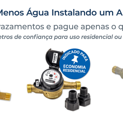 Banner promocional de hidrômetros com chamada “Como pagar menos água instalando um aparelho a mais”, produtos em destaque e selo técnico de economia